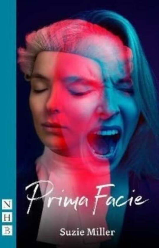 Prima Facie (NHB Modern Plays) av Suzie Miller
