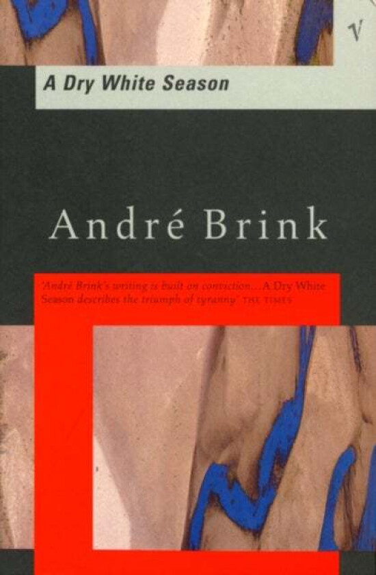 Dry White Season av André Brink