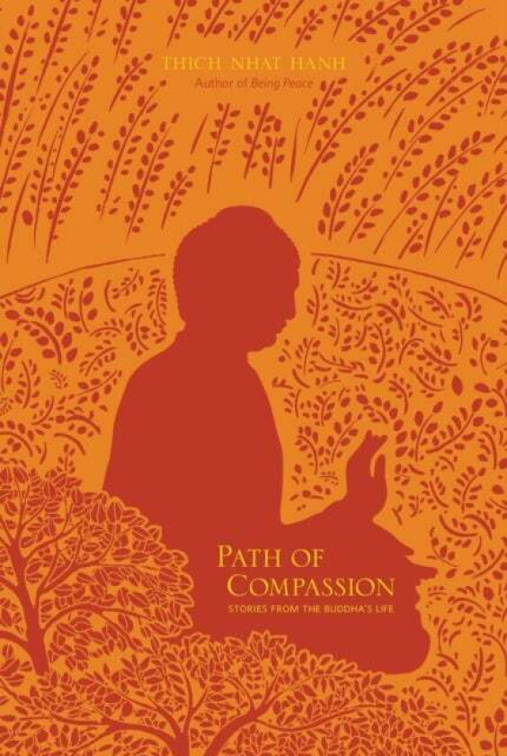 Path of Compassion av Thich Nhat Hanh