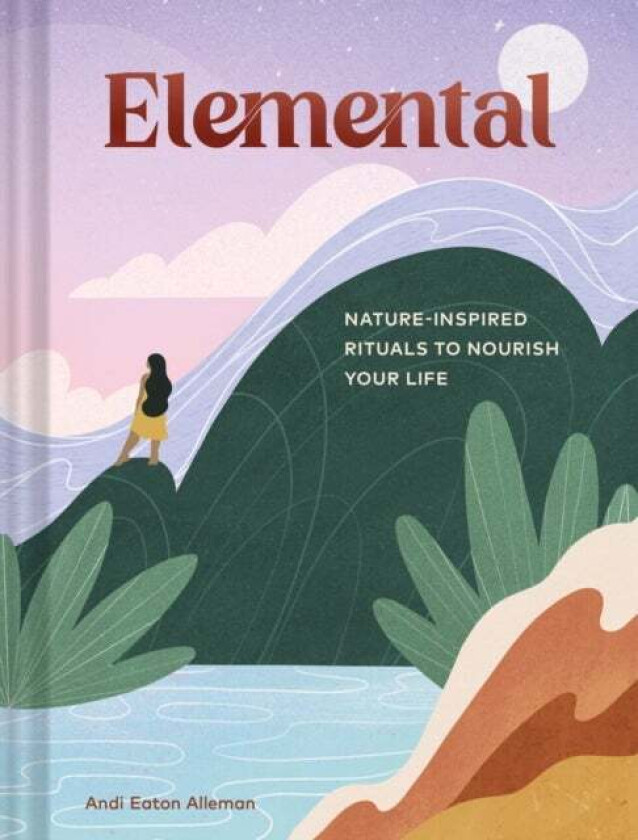 Elemental av Andi Eaton Alleman