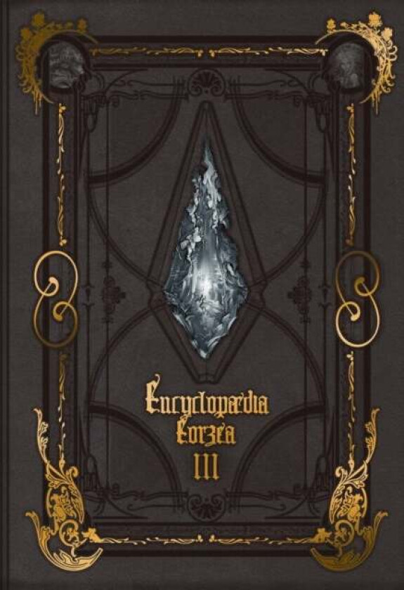 Encyclopaedia Eorzea -the World Of Final Fantasy Xiv- Volume Iii av Square Enix