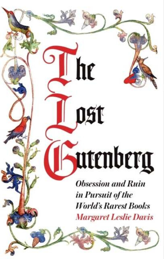 The Lost Gutenberg av Margaret Leslie Davis