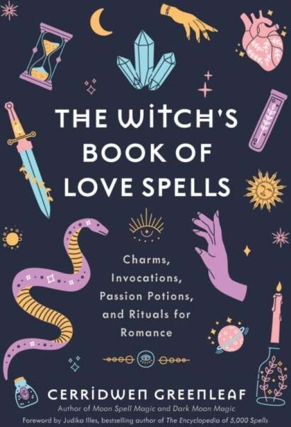 The Witch's Book of Love Spells av Cerridwen Greenleaf