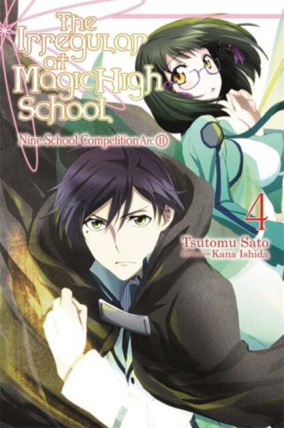 The Irregular at Magic High School, Vol. 4 (light novel) av Tsutomu Satou