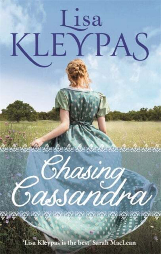 Chasing Cassandra av Lisa Kleypas