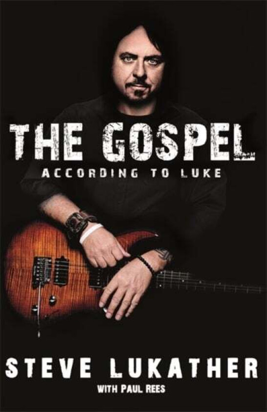 The Gospel According to Luke av Steve Lukather, Paul Rees