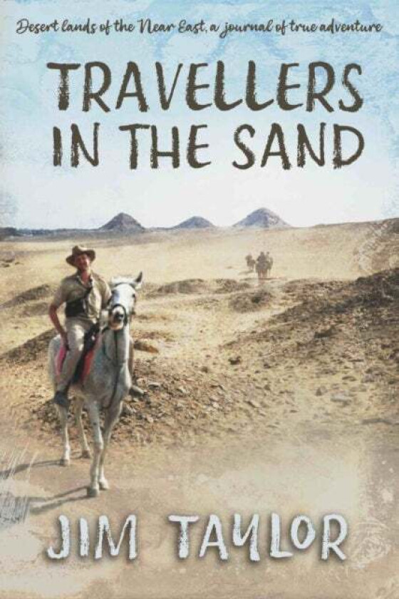 Travellers In The Sand Av Jim Taylor