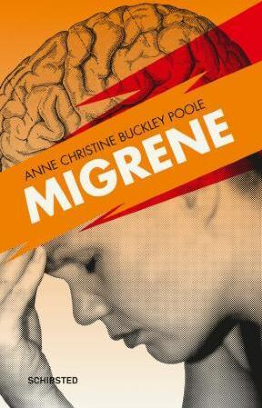 Migrene av Anne Christine Buckley Poole