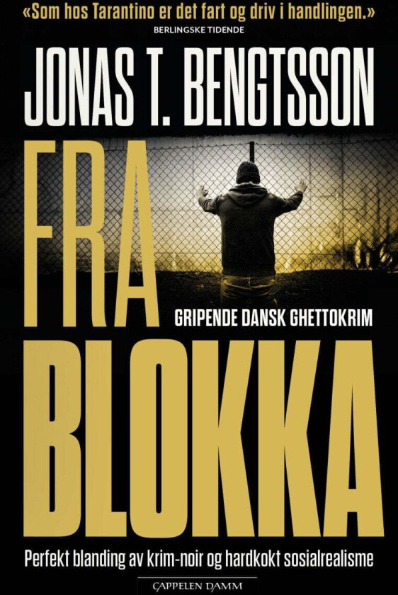 Fra blokka av Jonas T. Bengtsson