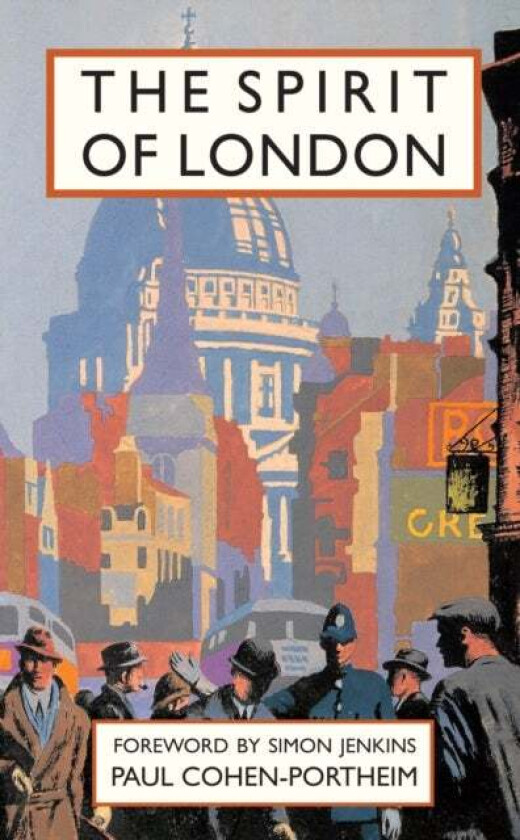 The Spirit of London av Paul Cohen-Portheim