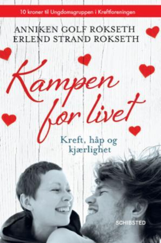 Kampen for livet av Anniken Golf Rokseth, Erlend Strand Rokseth