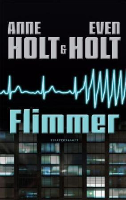 Flimmer av Anne Holt, Even Holt
