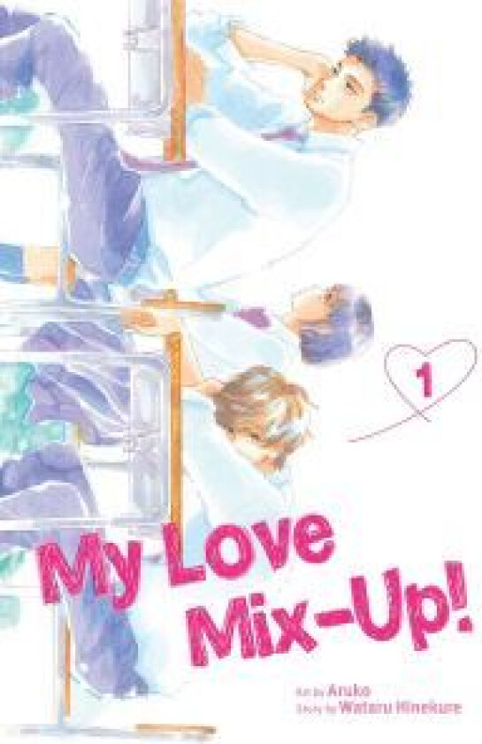 My Love Mix-Up!, Vol. 1 av Wataru Hinekure