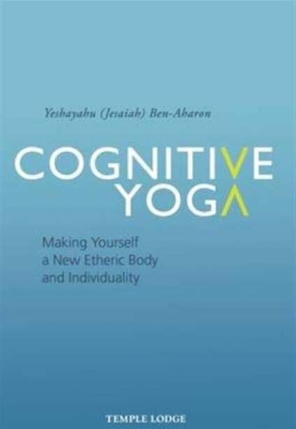 Cognitive Yoga av Yeshayahu Ben-Aharon
