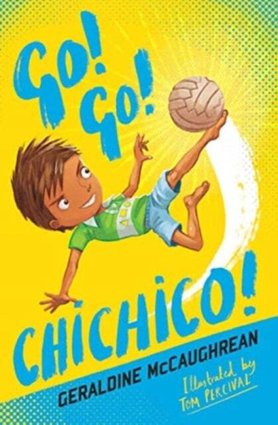 Go! Go! Chichico! av Geraldine McCaughrean