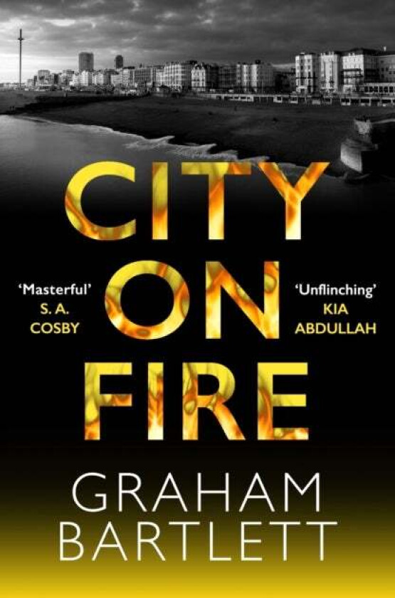City on Fire av Graham Bartlett