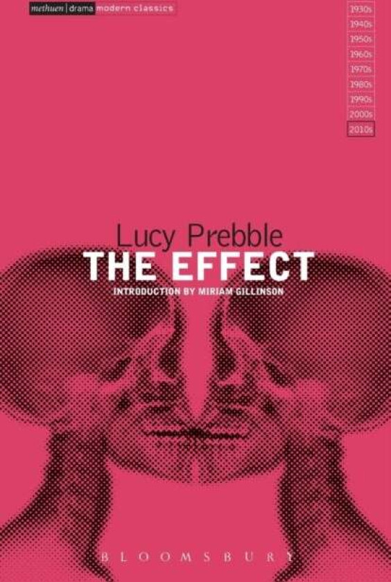 The Effect av Lucy Prebble