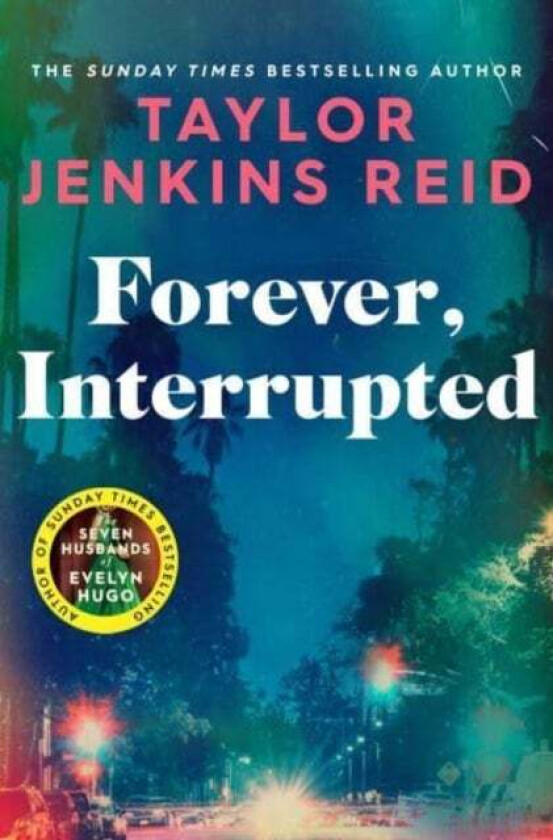 Forever, Interrupted av Taylor Jenkins Reid