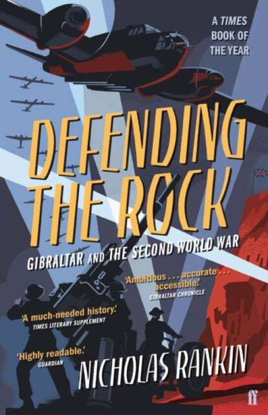 Defending the Rock av Nicholas Rankin