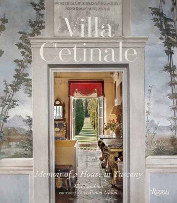 Villa Cetinale av John Pawson, Ned Lambton