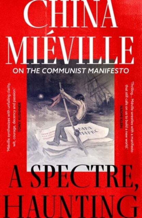 A Spectre, Haunting av China Mieville
