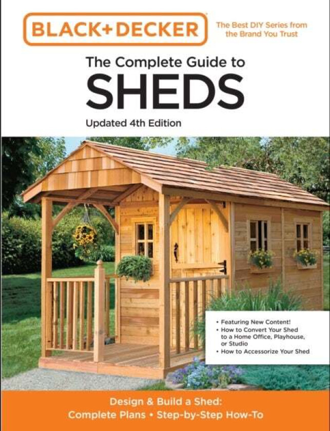 The Complete Guide to Sheds Updated 4th Edition av Editors of Cool Springs Press
