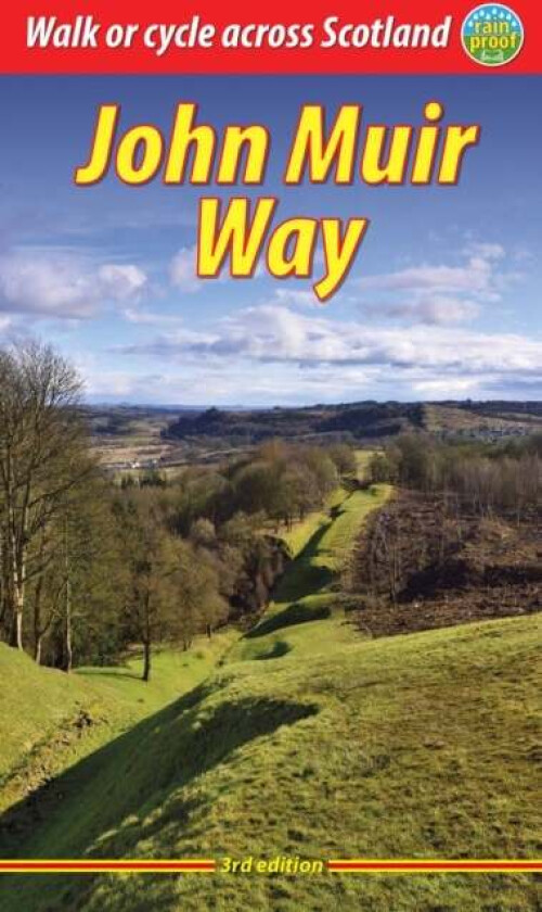 John Muir Way (3 ed) av Sandra Bardwell, Jacquetta Megarry