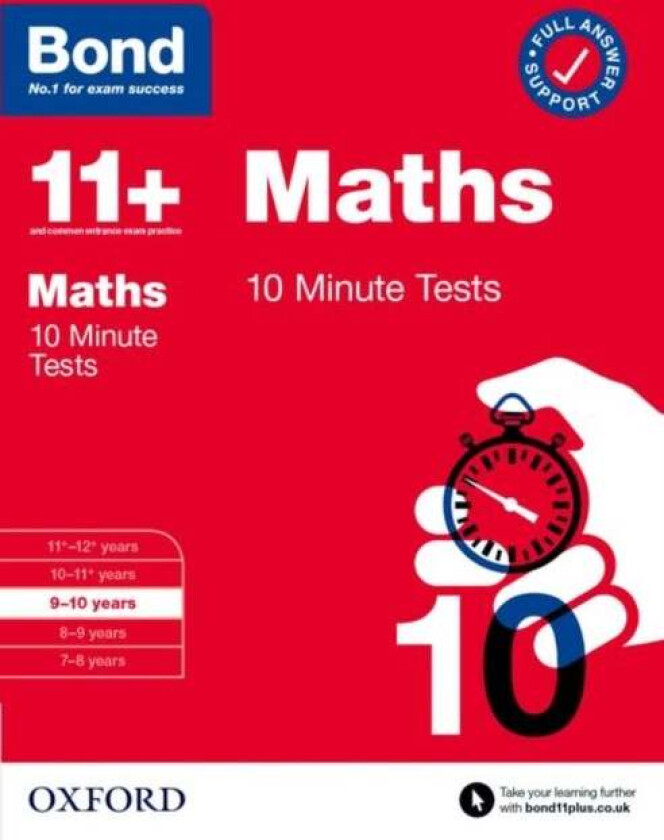 Bond 11+: Bond 11+ 10 Minute Tests Maths 9-10 years: For 11+ GL assessment and Entrance Exams av Sarah Lindsay, Bond 11+