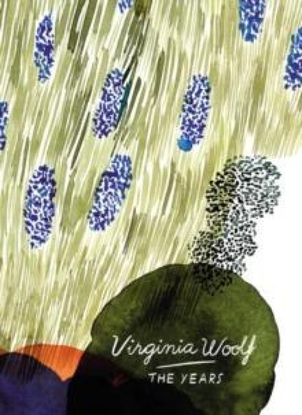 The Years (Vintage Classics Woolf Series) av Virginia Woolf