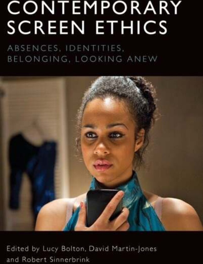 Contemporary Screen Ethics