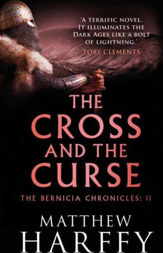 The Cross and the Curse av Matthew Harffy