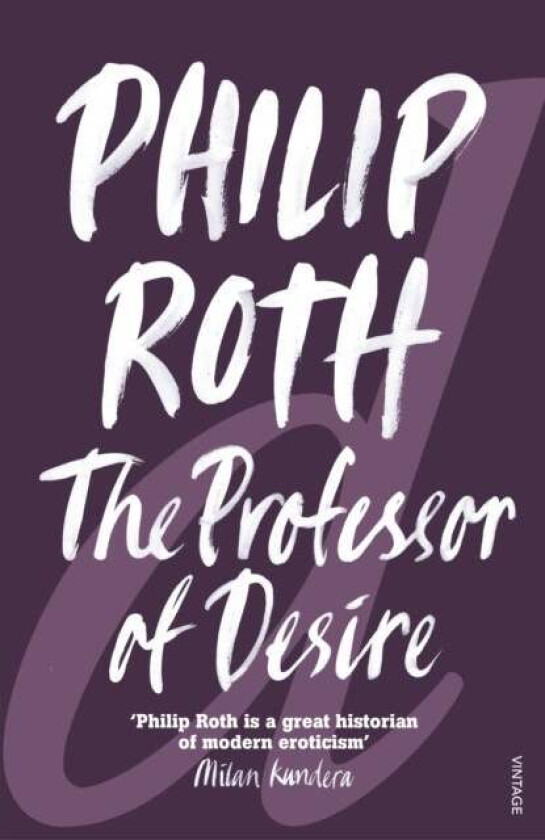 The Professor of Desire av Philip Roth