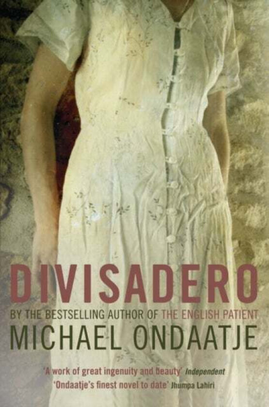 Divisadero av Michael Ondaatje
