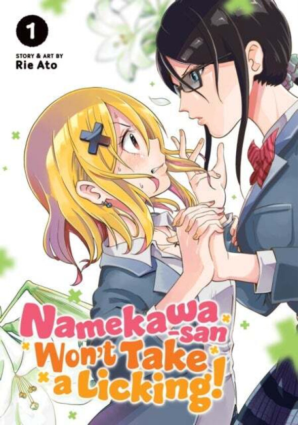 Namekawa-san Won&#039;t Take a Licking! Vol. 1 av Rie Ato