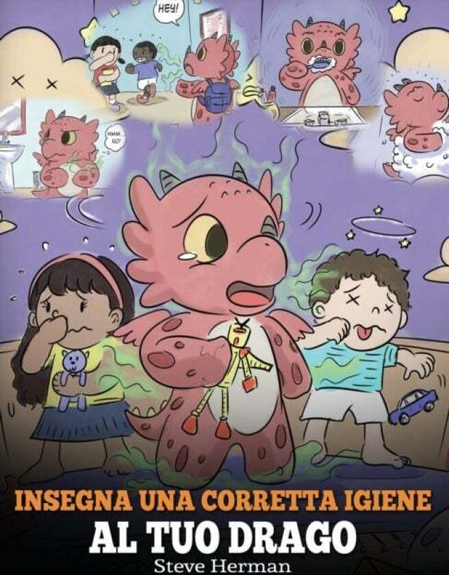 Insegna una corretta igiene al tuo drago av Steve Herman