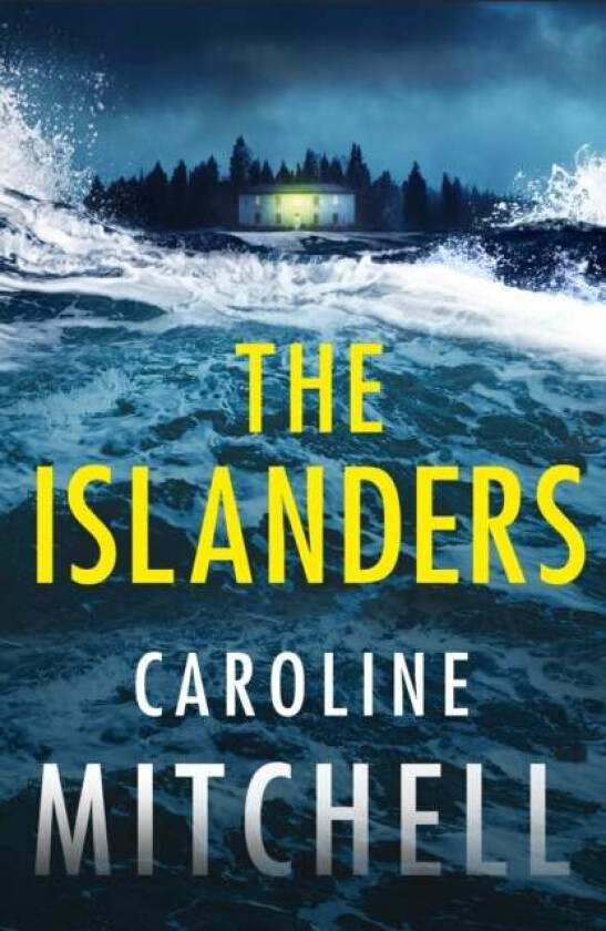 The Islanders Av Caroline Mitchell