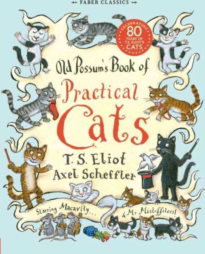 Old Possum's Book of Practical Cats av T. S. Eliot
