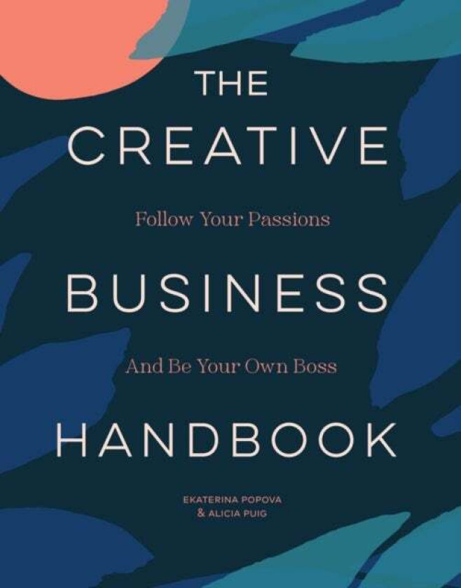 The Creative Business Handbook av Alicia Puig, Ekaterina Popova
