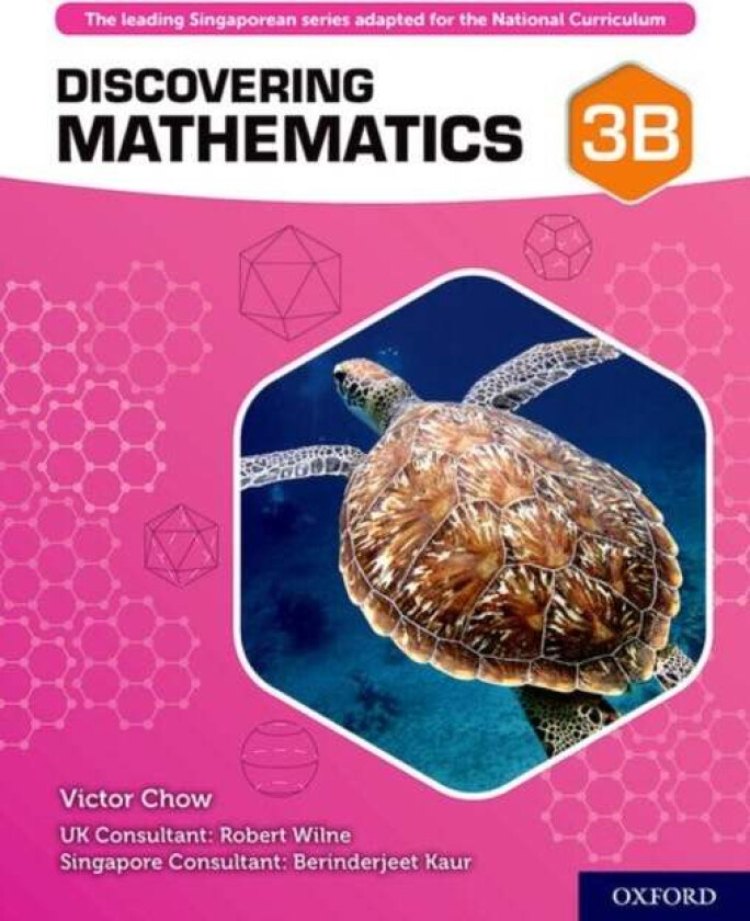 Discovering Mathematics: Student Book 3B av Victor Chow, Robert Wilne, Berinderjeet Kaur