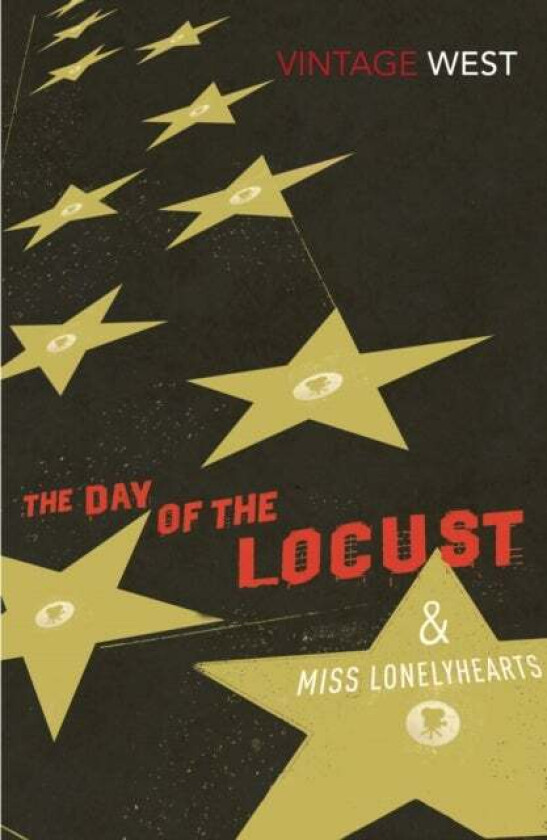 The Day of the Locust and Miss Lonelyhearts av Nathanael West