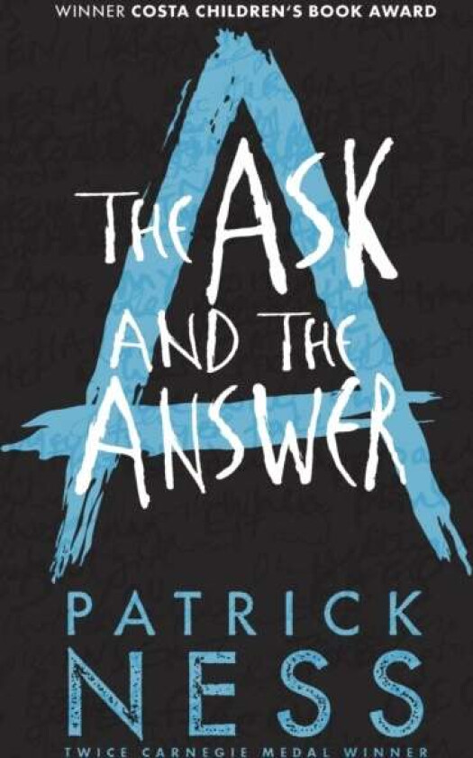 The ask and the answer av Patrick Ness