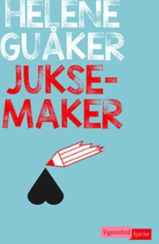 Juksemaker av Helene Guåker
