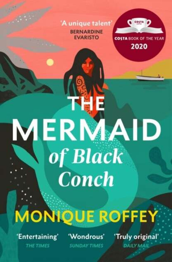 The mermaid of Black Conch av Monique Roffey
