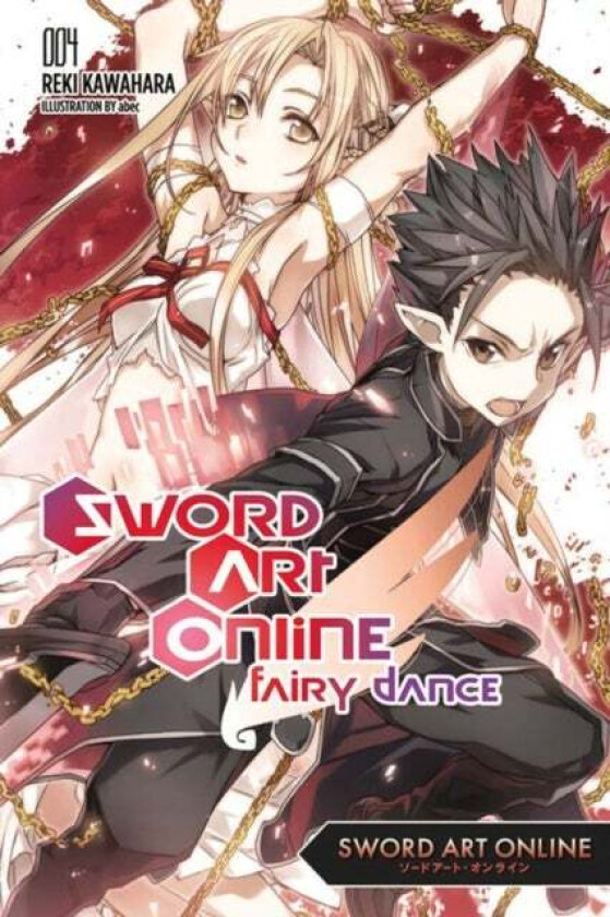 Sword Art Online 4: Fairy Dance (light novel) av Reki Kawahara