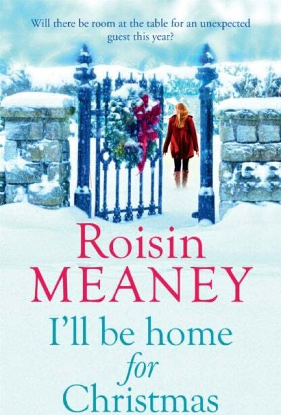 I'll Be Home for Christmas av Roisin Meaney