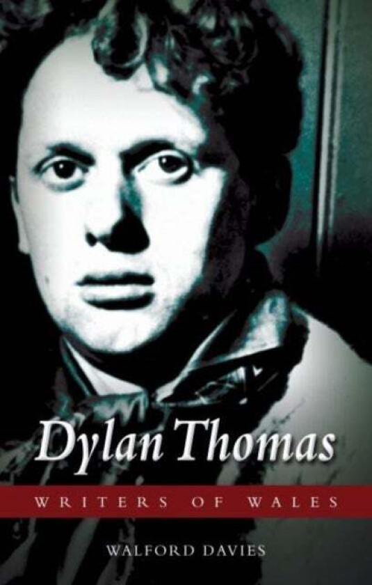 Dylan Thomas av Walford Davies