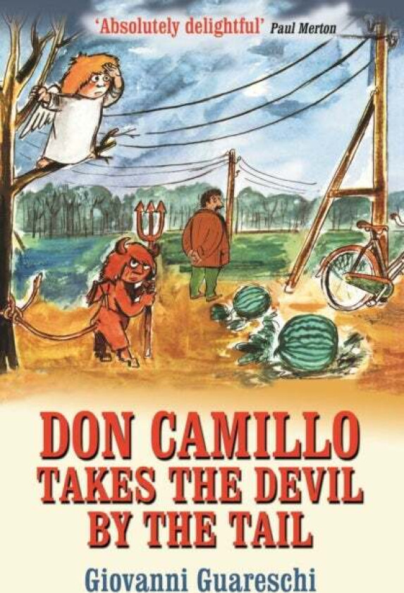 Don Camillo Takes The Devil By The Tail av Giovanni Guareschi
