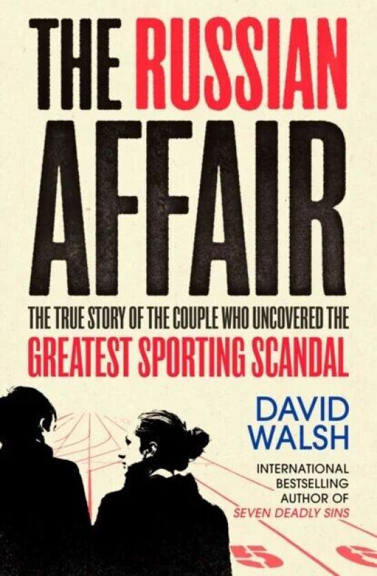 The Russian Affair av David Walsh