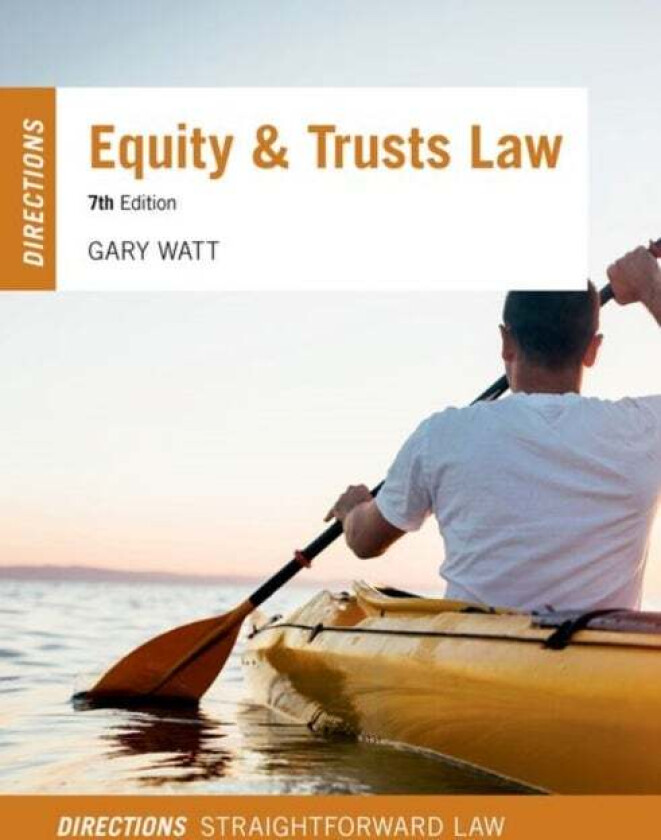 Equity & Trusts Law Directions av Gary (Professor of Law University of Warwic Watt
