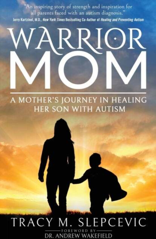 Warrior Mom av Tracy M. Slepcevic